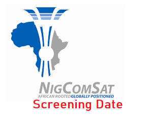 NIGCOMSAT Screening Date 2023