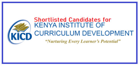 KICD Shortlisted Candidates 2023