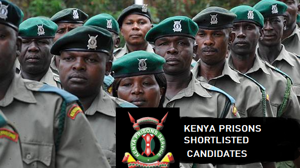 Kenya Prisons Shortlisted Candidates