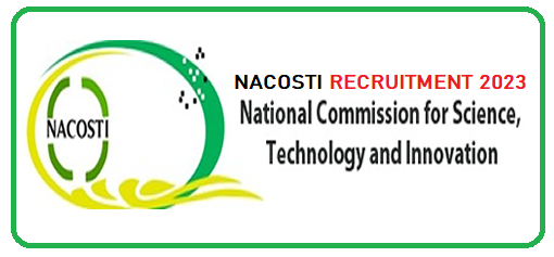 NACOSTI Recruitment 2023/2024