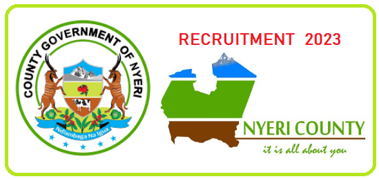 Nyeri County Government Recruitment