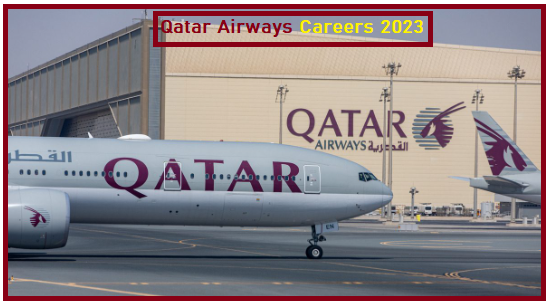 Qatar Airways Careers 2023