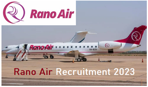 Rano Air Recruitment 2023